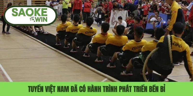 Tuyển Kéo Co Việt Nam: Sẵn Sàng Ra Sân Lần Đầu Ở Seagame 33 2 Tuyển Việt Nam đã có hành trình phát triển bền bỉ